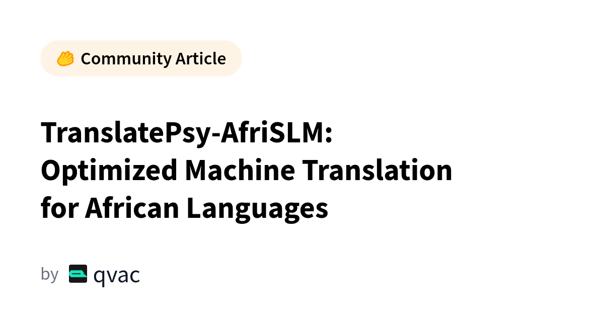 TranslatePsy-AfriSLM open translation suite covering 19 African languages